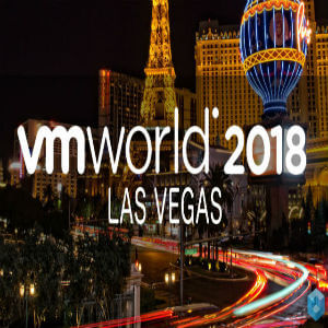 VMworld 2018 (US) - HPC/Big Data/AI: What’s new, updates and sessions