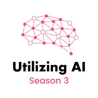 Utilizing AI - Season 3