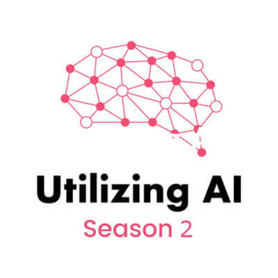 Utilizing AI - Season 2